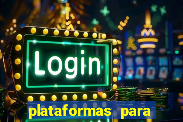 plataformas para jogar demo